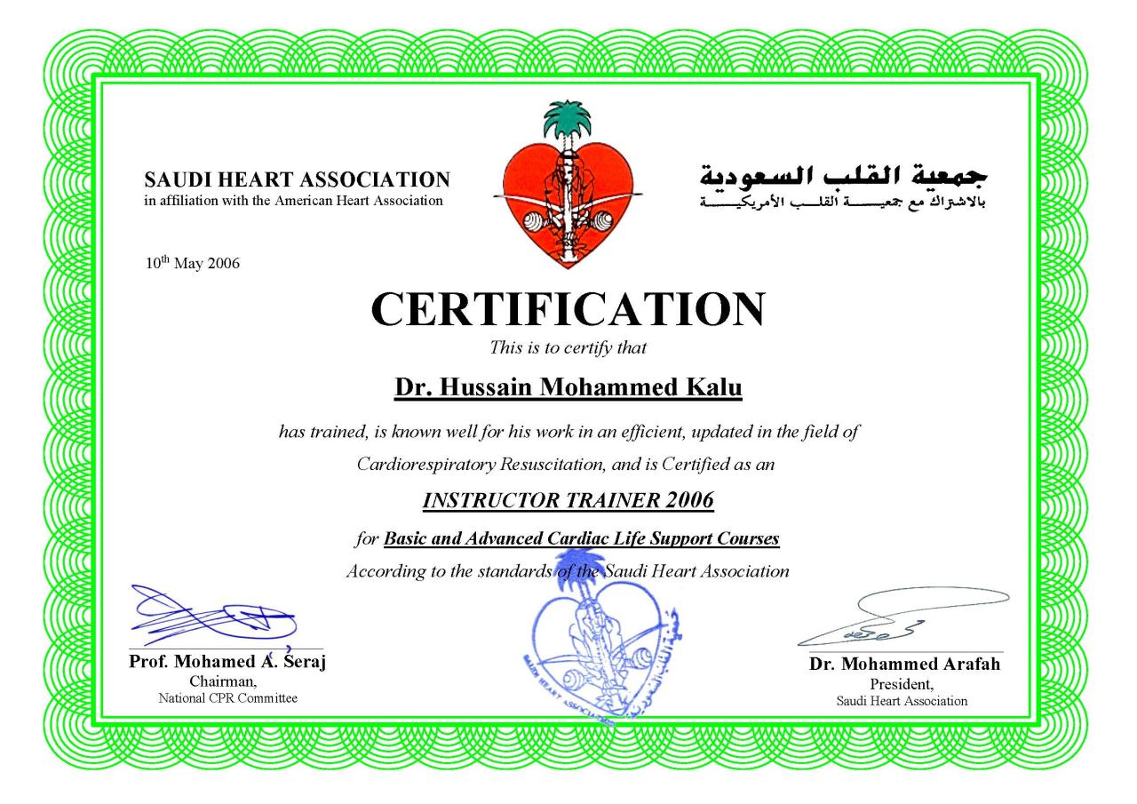 Senior B. & ACLS Instructor Trainer — Saudi Heart Association